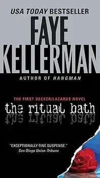 The Ritual Bath/Faye Kellerman