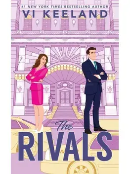 The Rivals. A Charming, Spicy Enemies to Lovers Romance, Paperback/Vi Keeland