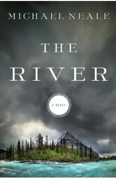 The River - Michael Neale