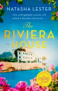 The Riviera House. a breathtaking and escapist historical romance set on the French Riviera - the perfect summer read, Paperback/Natasha Lester