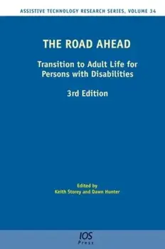 The Road Ahead. Transition to Adult Life for Persons with Disabilities, 3rd Revised ed., Hardback/***
