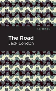 The Road, Paperback/Jack London