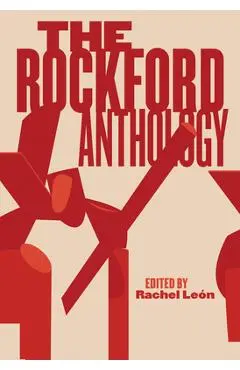 The Rockford Anthology - Rachel León