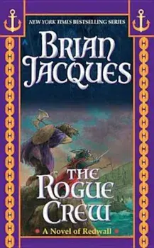 The Rogue Crew, Paperback/Brian Jacques