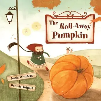 The Roll-Away Pumpkin, Paperback/Junia Wonders