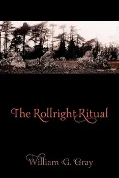 The Rollright Ritual, Paperback/William G. Gray