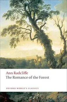 The Romance of the Forest, Paperback/Ann Radcliffe