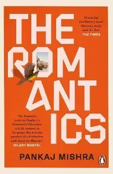 The Romantics, Paperback/Pankaj Mishra
