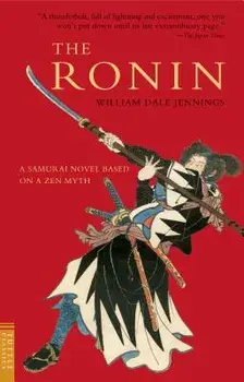 The Ronin, Paperback/William Dale Jennings