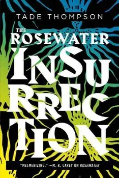 The Rosewater Insurrection, Paperback/Tade Thompson