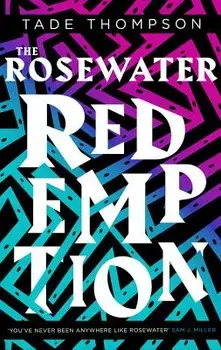 The Rosewater Redemption, Paperback/Tade Thompson