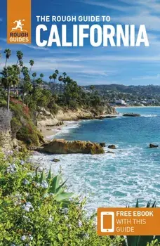 The Rough Guide to California (Travel Guide with Free eBook). 14 Revised edition, Paperback/Rough Guides