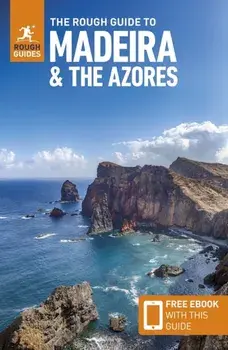 The Rough Guide to Madeira and the Azores: Travel Guide with eBook, Paperback/Emma Gregg