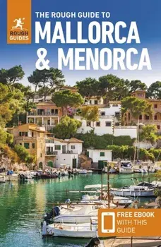 The Rough Guide to Mallorca and Menorca: Travel Guide with eBook. 10 Revised edition, Paperback/Phil Lee