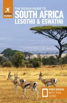 The Rough Guide to South Africa, Lesotho & Eswatini: Travel Guide with Free eBook. 10 Revised edition, Paperback/Philip Briggs