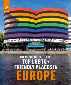 The Rough Guide to Top LGBTQ+ Friendly Places in Europe, Paperback/Rough Guides