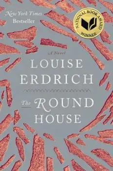 The Round House, Hardcover/Louise Erdrich
