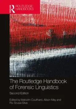 The Routledge Handbook of Forensic Linguistics. 2 ed, Paperback/***