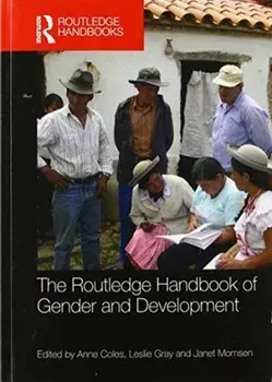 The Routledge Handbook of Gender and Development, Paperback/***
