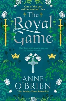 The Royal Game, Paperback/Anne O'Brien