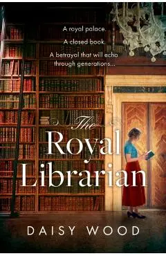 The Royal Librarian - Daisy Wood