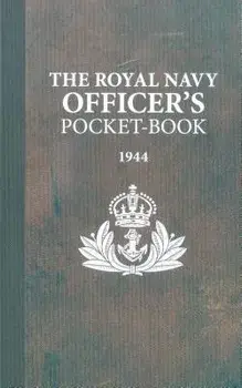 The Royal Navy Officer's Pocket-Book, Hardcover/Brian Lavery