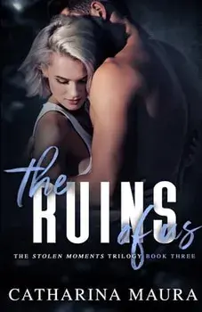 The Ruins Of Us, Paperback/Catharina Maura