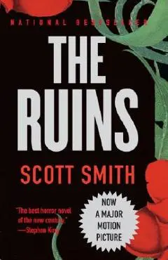 The Ruins - Scott Smith