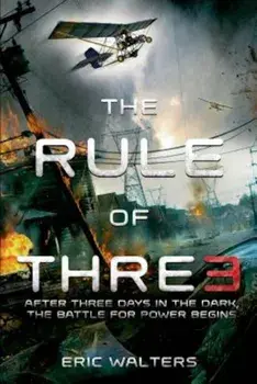 The Rule of Three, Paperback/Eric Walters