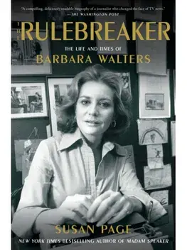 The Rulebreaker. The Life and Times of Barbara Walters, Paperback/Susan Page