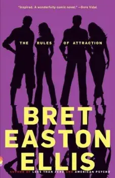 The Rules of Attraction, Paperback/Bret Easton Ellis