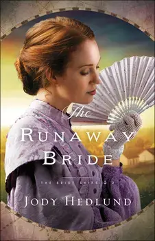 The Runaway Bride, Paperback/Jody Hedlund