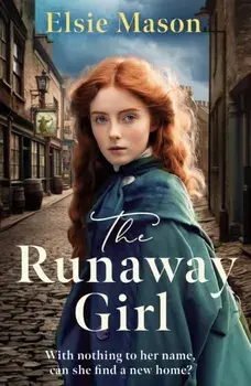 The Runaway Girl, Paperback/Elsie Mason
