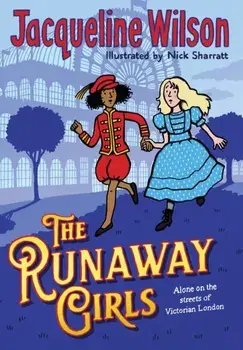 The Runaway Girls, Paperback/Jacqueline Wilson