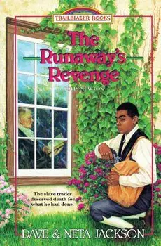 The Runaway's Revenge: Introducing John Newton, Paperback/Dave Jackson