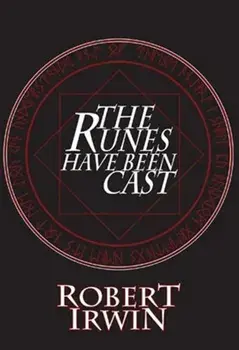 The Runes Have Been Cast, Paperback/Robert Irwin