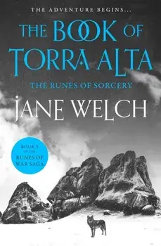The Runes of Sorcery, Paperback/Jane Welch
