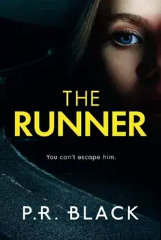 The Runner, Paperback/P.R. Black