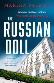 The Russian Doll. The most gripping, addictive and twisty thriller of summer 2022, Paperback/Marina Palmer