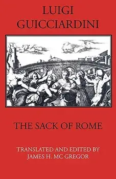 The Sack of Rome, Paperback/Luigi Guicciardini