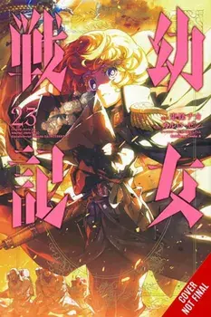 The Saga of Tanya the Evil, Vol. 23 (manga), Paperback/Carlo Zen