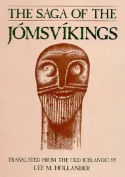 The Saga of the Jomsvikings, Paperback/Lee M. Hollander