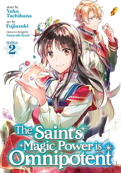 The Saint's Magic Power Is Omnipotent Vol. 2 | Yuka Tachibana