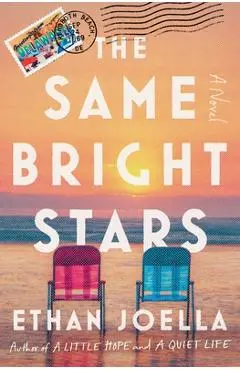 The Same Bright Stars - Ethan Joella