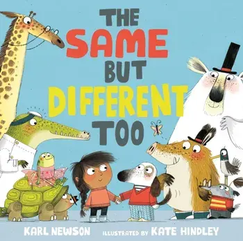 The Same But Different Too, Hardcover/Karl Newson