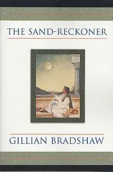 The Sand-Reckoner, Paperback/Gillian Bradshaw