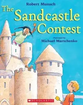 The Sandcastle Contest, Paperback/Robert Munsch
