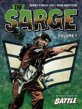 The Sarge. Volume 1, Hardback/***