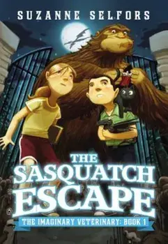 The Sasquatch Escape, Paperback/Suzanne Selfors