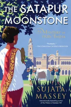 The Satapur Moonstone, Paperback/Sujata Massey